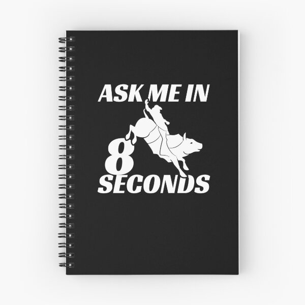 Item preview, Fun Bull Riding Rodeo Sarcastic Quote Design Ask Me In 8 Seconds designed and sold by NomYen ..