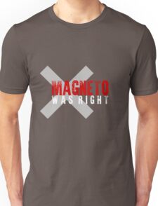 magneto was right t shirt