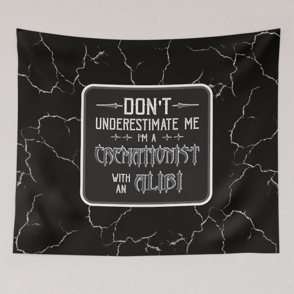 Item preview, Don't Underestimate This Cremationist designed and sold by NoBonesLife.