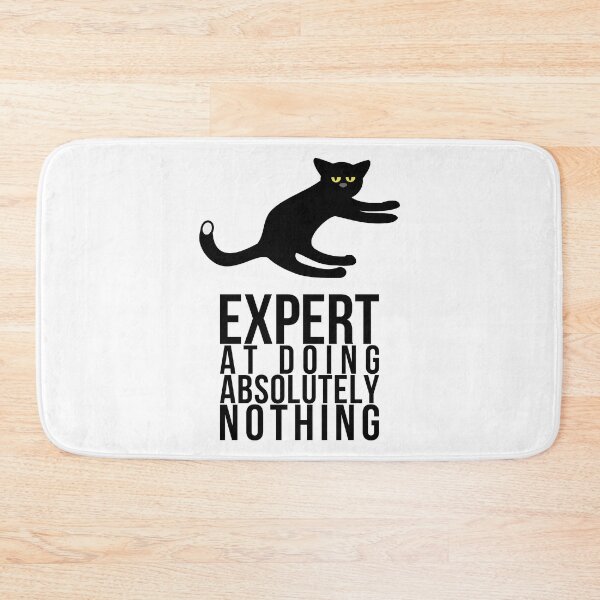 Item preview, CAT - EXPERT AT DOING ABSOLUTELY NOTHING designed and sold by Jon Mardin.