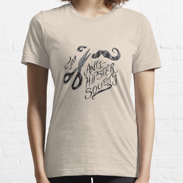 The Anti-Hipster Society by Ordovich Essential T-Shirt