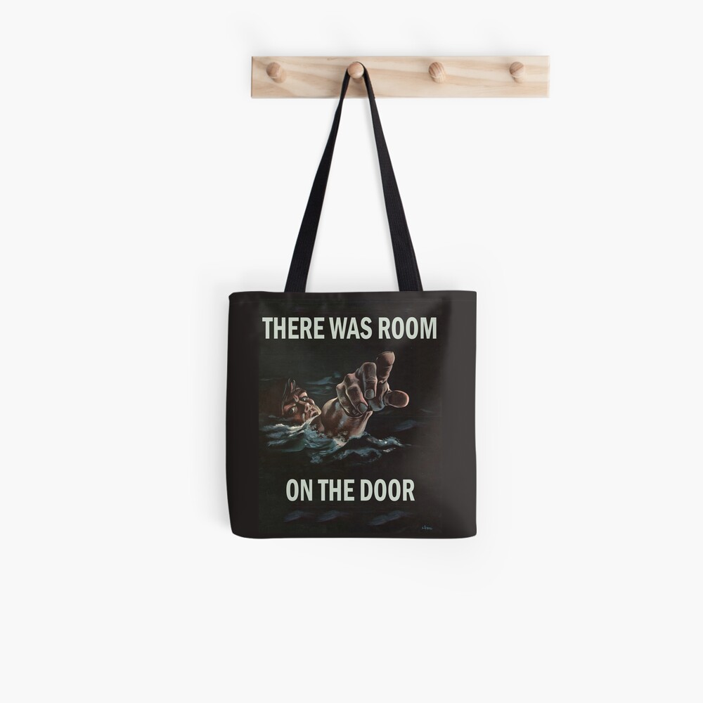 Room on the Door - Parody Titanic Poster | Tote Bag