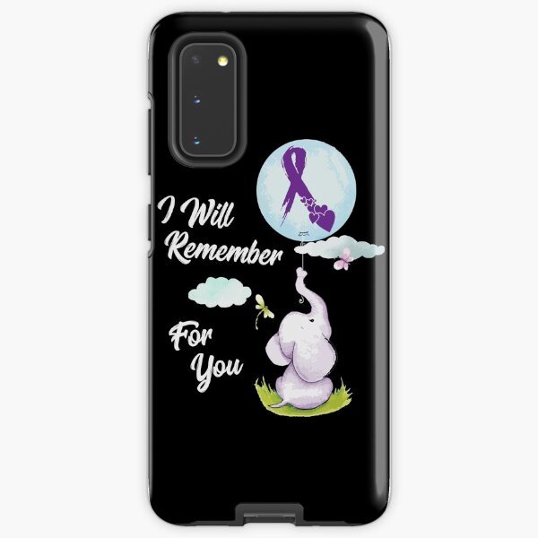 I Will Remember For You Alzheimer's Awareness Elephant Gift Samsung Galaxy Tough Case