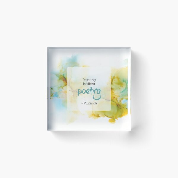 Inspirational Quote - Alcohol Ink Acrylic Block