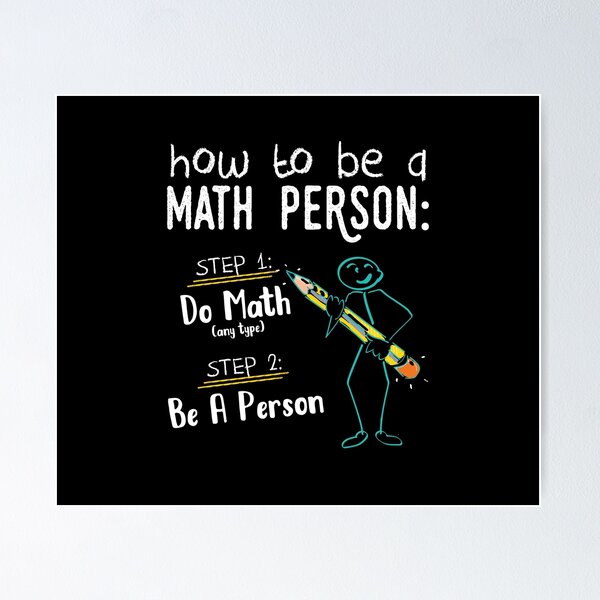 Item preview, How To Be A Math Person Teacher Mathematics Professor Gift designed and sold by Dressed For  Duty.