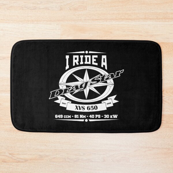 Item preview, I Ride A Drag Star XVS 650, XVS650 designed and sold by KlaraBubble.