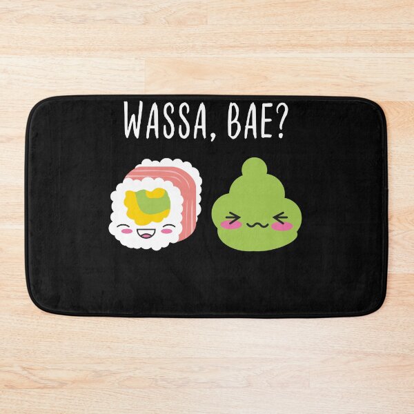 Item preview, Wassa Bae Sushi Say Kawaii designed and sold by m-huppmann.