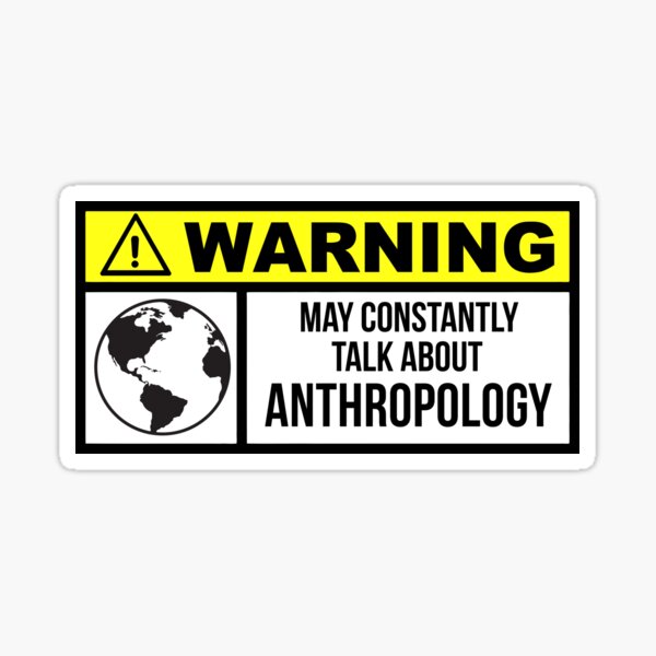 Anthropology Sticker