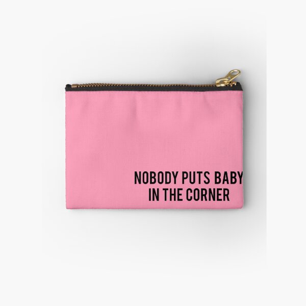 Item preview, Nobody puts Baby in the corner designed and sold by ItsJeff.