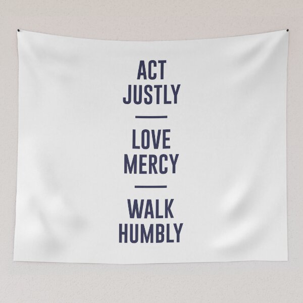 Item preview, Act Justly, Love Mercy, Walk Humbly designed and sold by elizaldesigns.