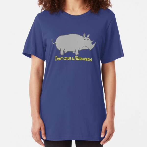 Don't cross a Rhinoceros Slim Fit T-Shirt