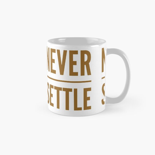 Item preview, Motivational Inspirational and Positive quote - Never settle typography text art by Word Fandom - wordfandom designed and sold by Kerry Pritchard.