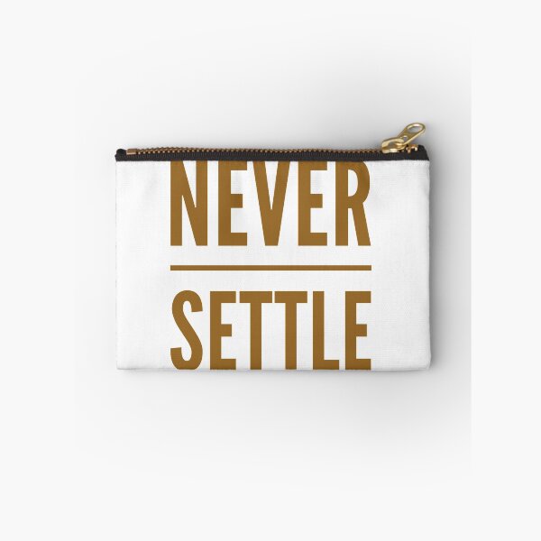 Item preview, Motivational Inspirational and Positive quote - Never settle typography text art by Word Fandom - wordfandom designed and sold by Kerry Pritchard.