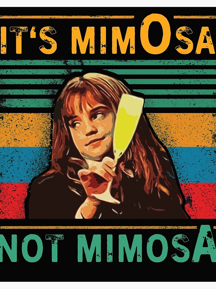 It's Mimosa Not Mimosa Brunch T-Shirt It's Mimosa Not Mimosa Brunch T-Shirt