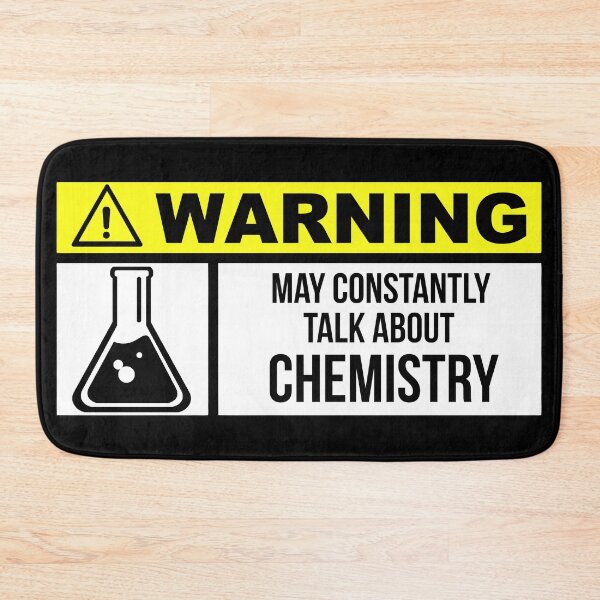 Item preview, Chemistry designed and sold by nomoregravity.
