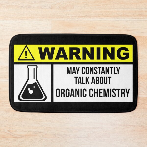 Item preview, Organic chemistry designed and sold by nomoregravity.