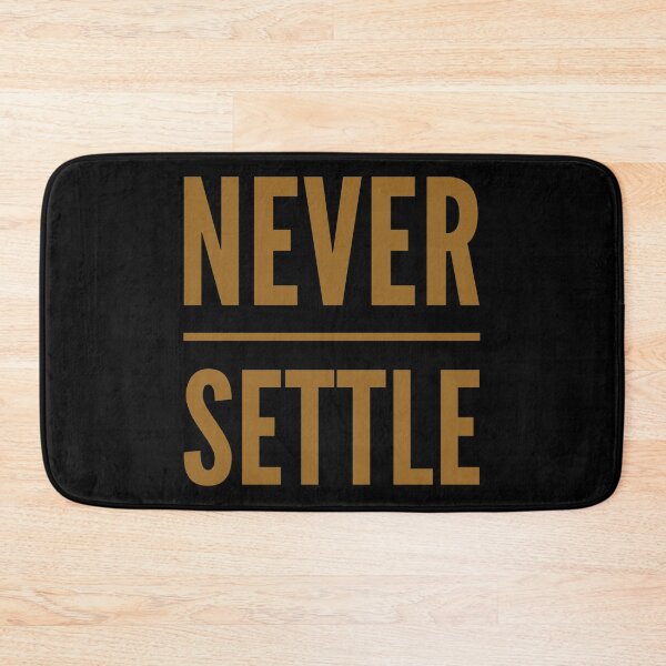 Item preview, Motivational Inspirational and Positive quote - Never settle typography text art by Word Fandom - wordfandom designed and sold by Kerry Pritchard.