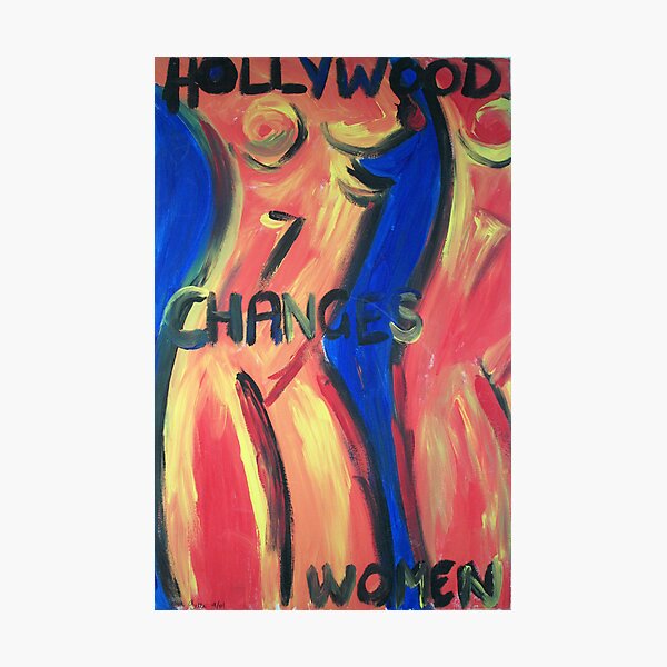 Hollywood Changes Women Photographic Print