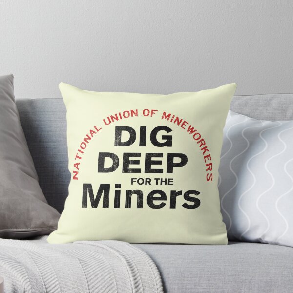 Item preview, Dig Deep for the Miners designed and sold by CherryCassette.