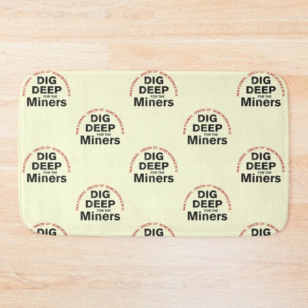 Item preview, Dig Deep for the Miners designed and sold by CherryCassette.