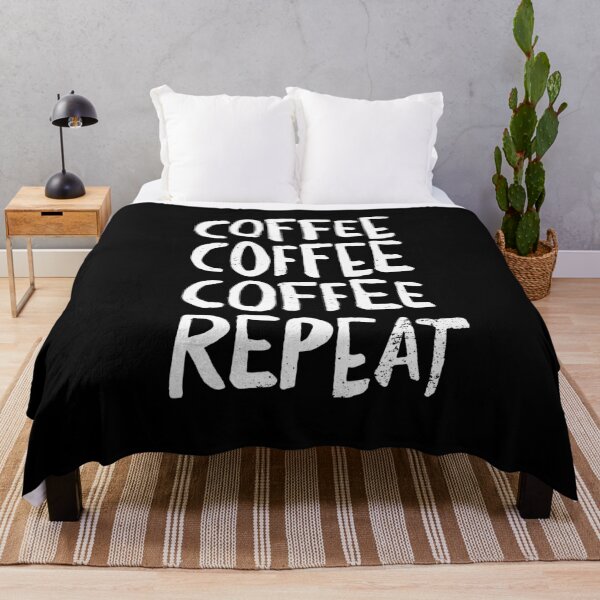 Item preview, Coffee Coffee Coffee Repeat I Funny Coffee Lovers Design designed and sold by emmjott.