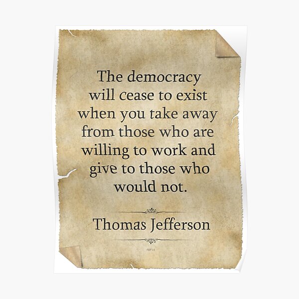 Thomas Jefferson Quote Poster
