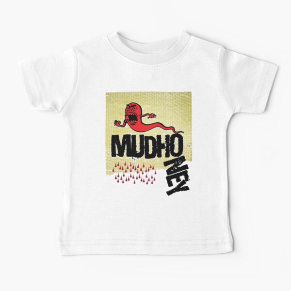 MudHoney Baby T-Shirt
