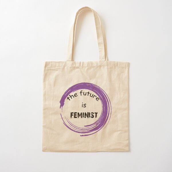 The Future is Feminist Cotton Tote Bag