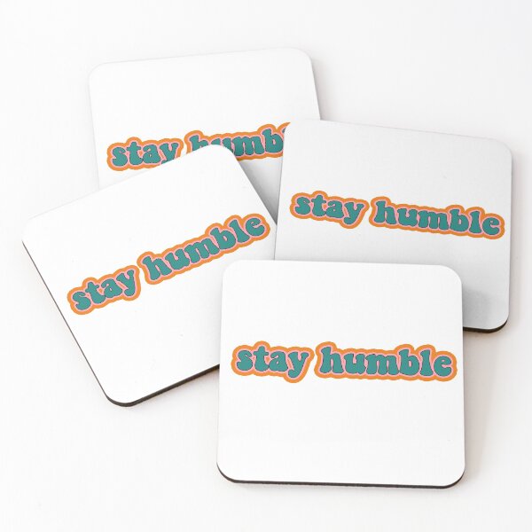 Item preview, Stay Humble designed and sold by Miabe18.