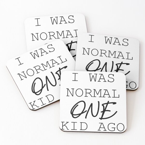 Item preview, I was normal one kid ago black lettering designed and sold by Arch4Design.