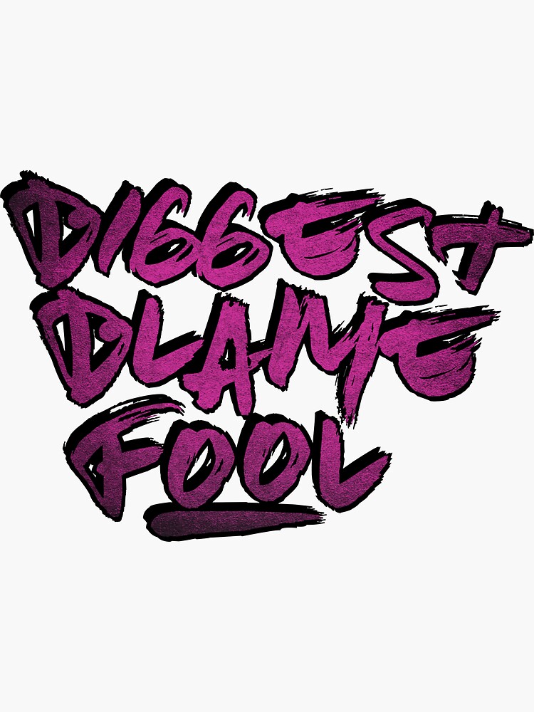  Biggest Blame Fool Sticker For Sale By Blue jay Redbubble