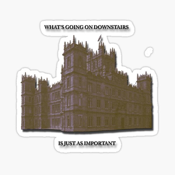 Downton Abbey Upstairs And Downstairs Fun Design Sticker