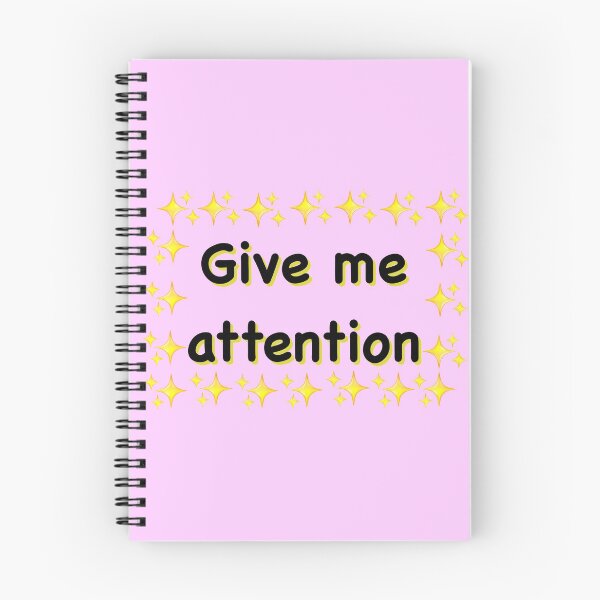 Item preview, Give me Attention (Tumblr Aesthetic) designed and sold by Allieonyt.