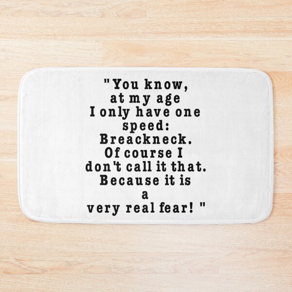 Item preview, Grace Hanson Quote on ageing (aging)! Grace and Frankie designed and sold by azule1.
