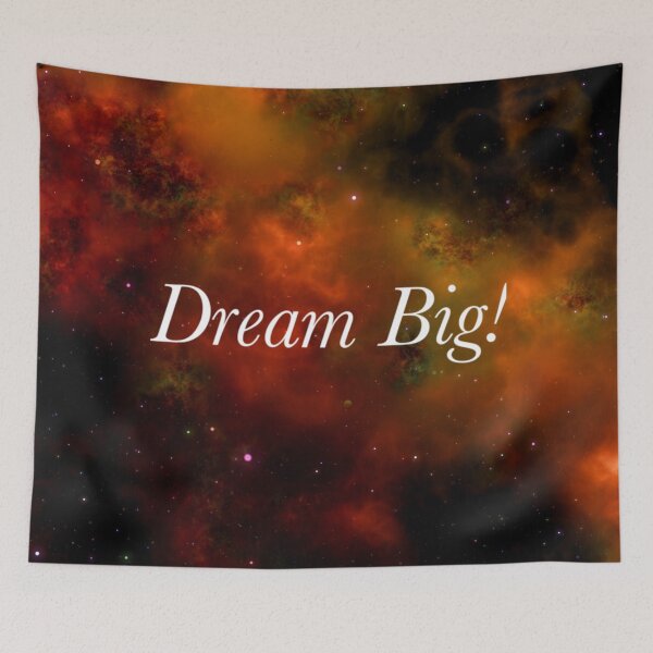 Item preview, Dream Big 2 designed and sold by Socaldancer.
