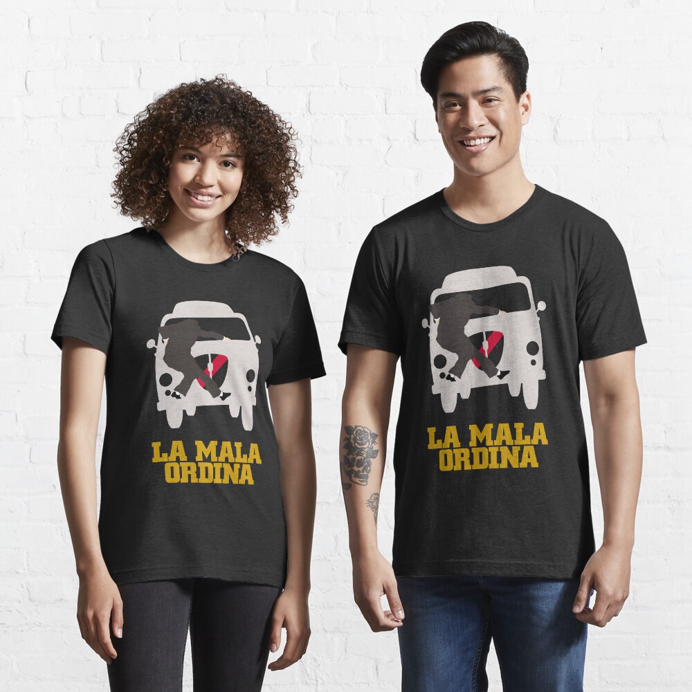 La Mala Ordina T Shirt By Sacredbluerose Redbubble la mala ordina t shirt by sacredbluerose redbubble