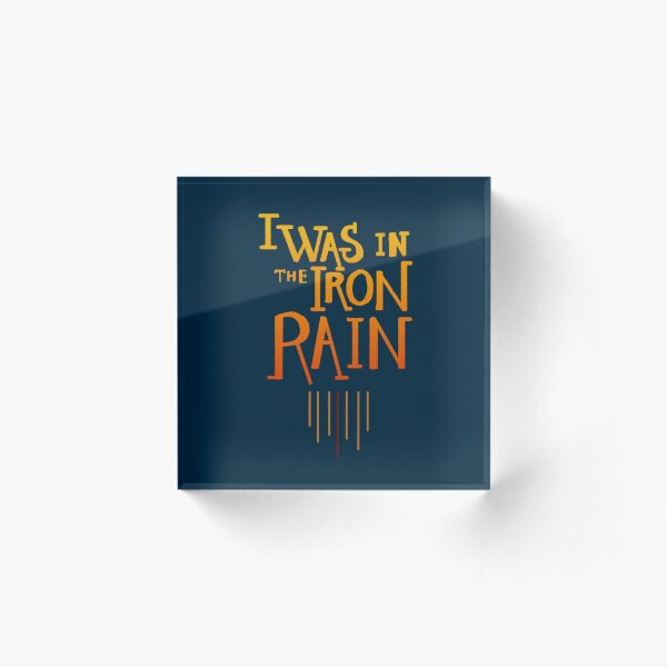 Item preview, I was in the iron rain designed and sold by am2c.