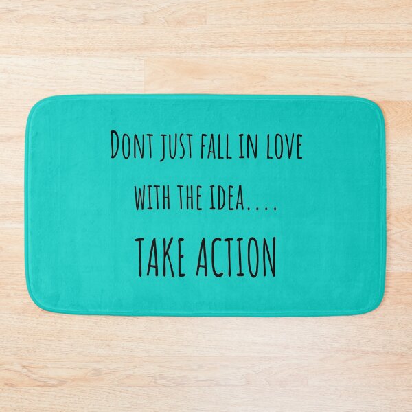 Item preview, Don't just fall in love with the idea... TAKE ACTION designed and sold by Isha Dibua.