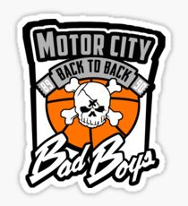 Back to Bad Boys Sticker