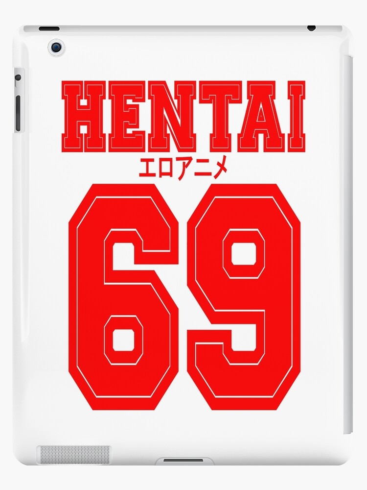 Hentai Japan 69 Ipad Case Skin By Fandangoing Redbubble