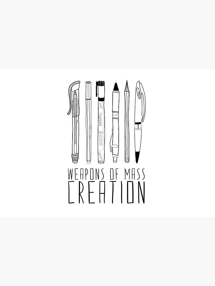 Weapons Of Mass Creation by BiancaGreen