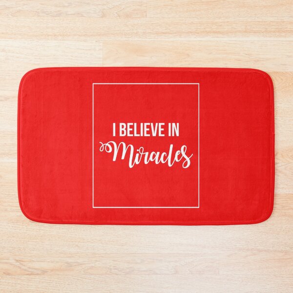 Item preview, I BELIEVE IN MIRACLES! I was born! designed and sold by Capiral Bucketlist.