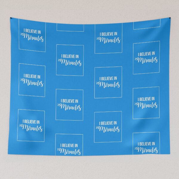 Item preview, I BELIEVE IN MIRACLES! I was born! designed and sold by Capiral Bucketlist.