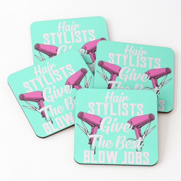 Item preview, Hair Stylists Give the Best Blow Jobs designed and sold by Nzgiftsandmore.