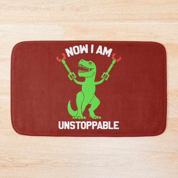 Item preview, Now I am unstoppable Dinosaur  designed and sold by samer11.