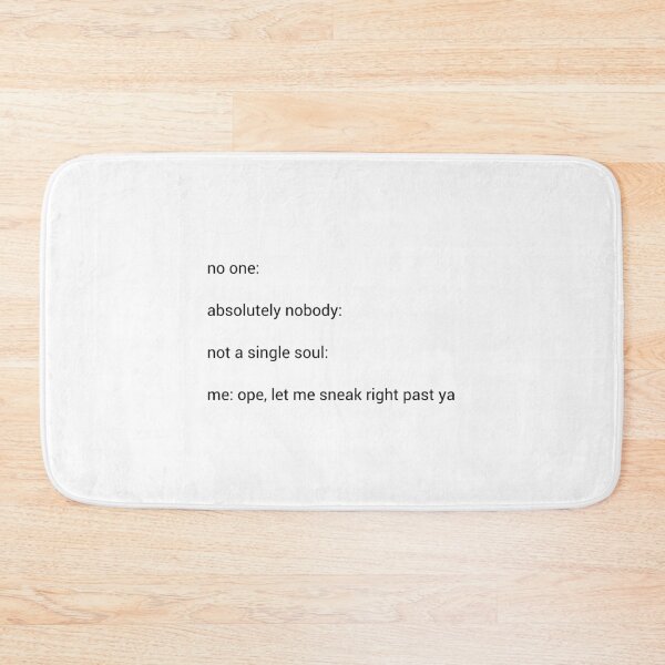 Item preview, OPE, Let Me Sneak Right Past Ya designed and sold by emilywerfel.