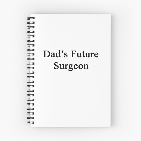 Item preview, Dad's Future Surgeon  designed and sold by supernova23.