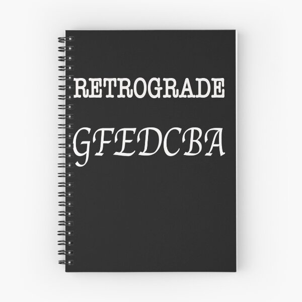 Item preview, RETROGRADE GFEDCBA designed and sold by James E. Guin.