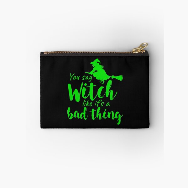 Item preview, Green Halloween You Say Witch Bad Thing designed and sold by EstelleStar.