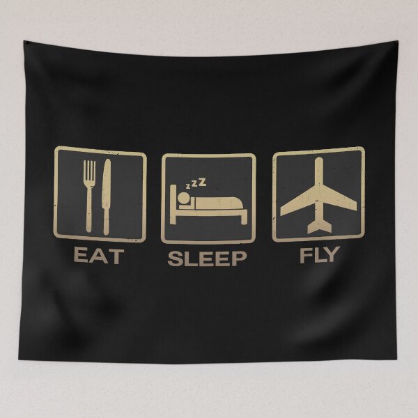 Item preview, Eat Sleep Fly designed and sold by PulpyCrap.